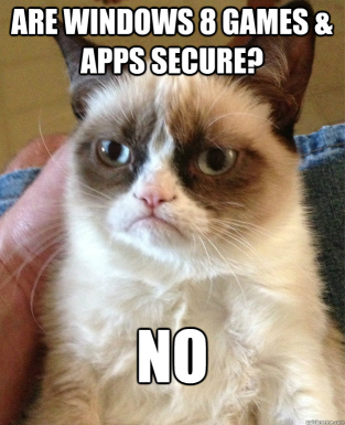 Grumpy kucing meme menjawab "Apakah Windows 8 Permainan & aplikasi aman?"  dengan "NO"